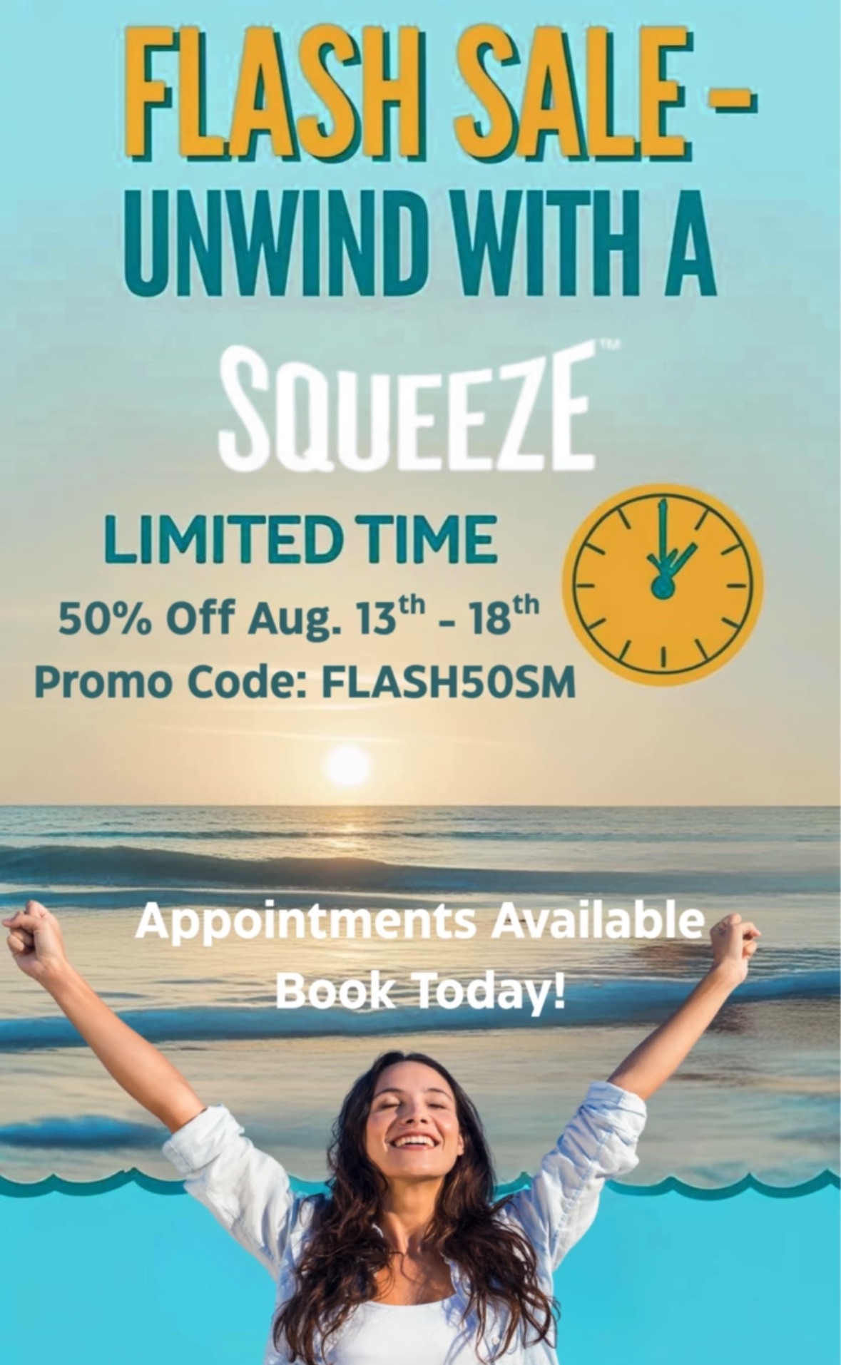 flyer for the limited time promotion with a photo of a woman, arms outstretched, at the ocean