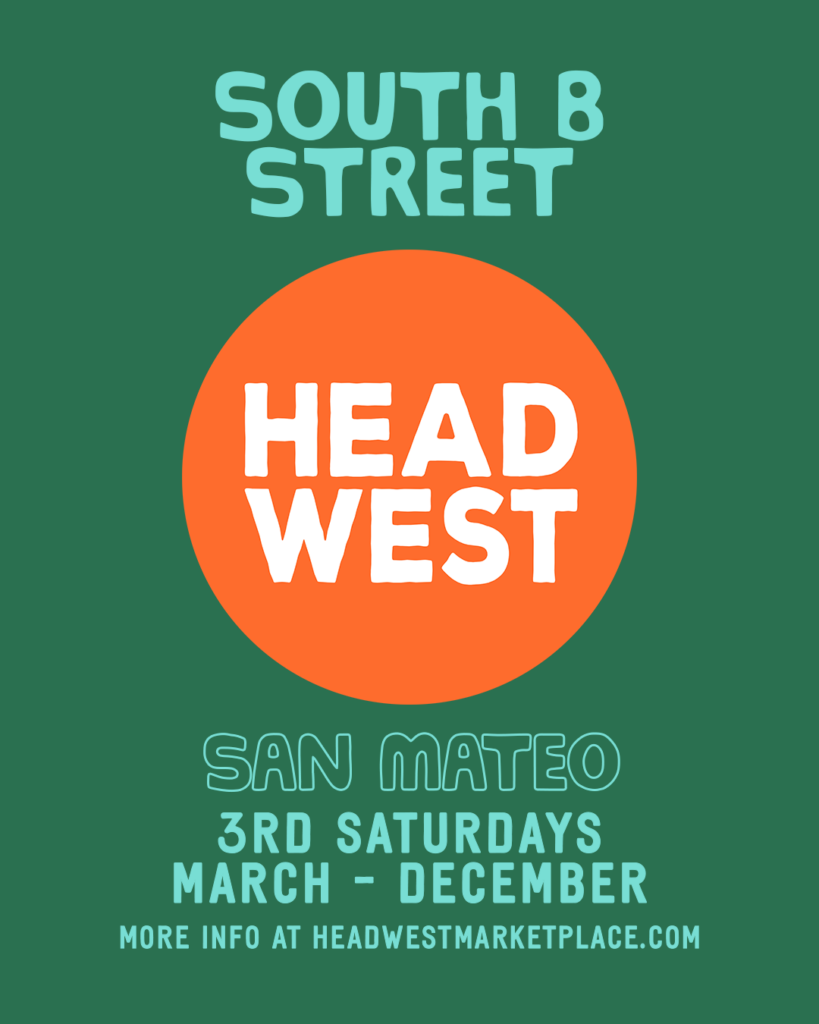 green flyer for HEAD WEST Marketplace in San Mateo