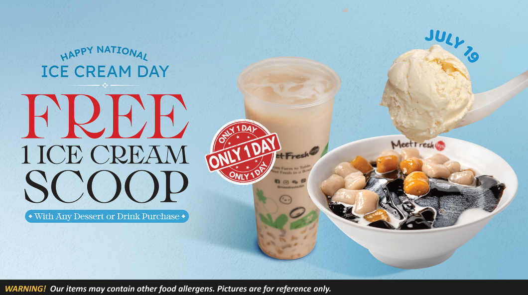 Flyer stating "free 1 ice cream scoop with any dessert or drink purchase"