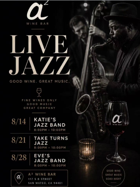 flyer for live jazz events at A2 Wine Bar with a painterly black and white image of a man playing the saxophone and a man playing the stand up bass